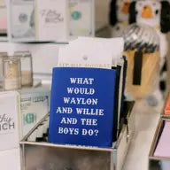 What Would Waylon And Willie And The Boys Do?