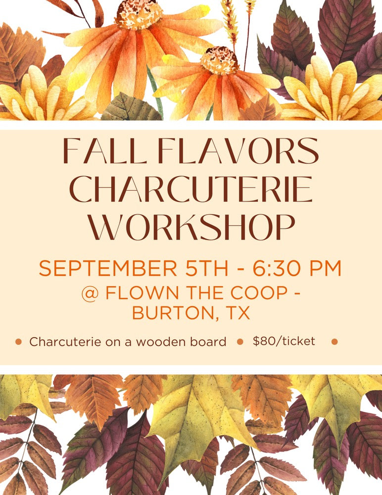 Fall Flavors Charcuterie Workshop