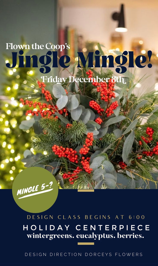 Jingle Mingle Holiday Centerpiece Workshop