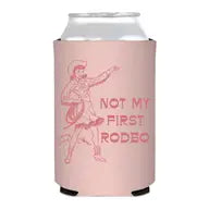 Not My First Rodeo Can Cooler